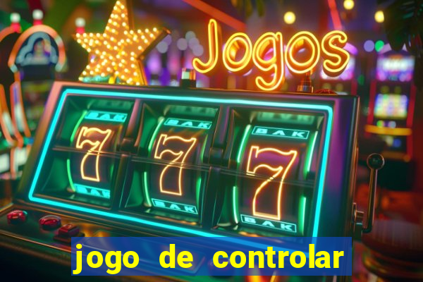 jogo de controlar as pessoas